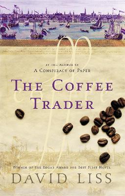 Coffee Trader by David Liss