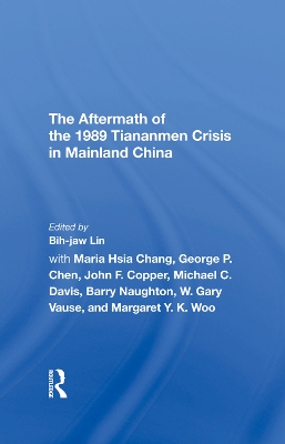 The Aftermath Of The 1989 Tiananmen Crisis For Mainland China by Bih-jaw Lin