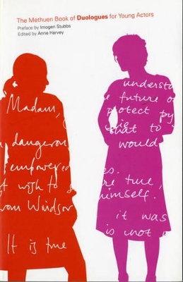 Methuen Drama Book of Duologues for Young Actors book