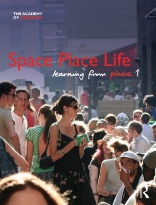 Space, Place, Life by Brian Evans