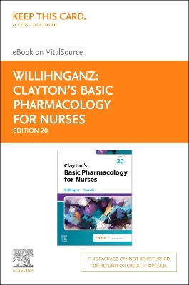 Clayton'S Basic Pharmacology for Nurses - Elsevier E-Book on Vitalsource (Retail Access Card) book