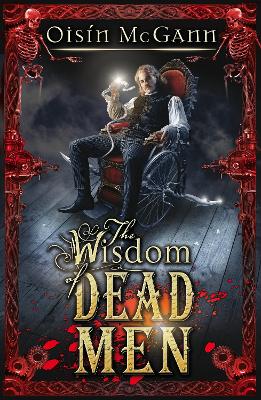 Wisdom of Dead Men book