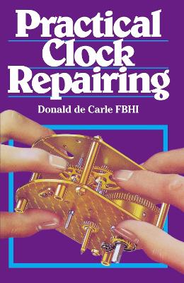 Practical Clock Repairing book