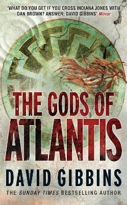 Gods of Atlantis by David Gibbins