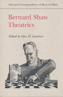 Bernard Shaw: Theatrics book