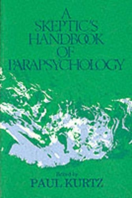 Skeptic's Handbook Of Parapsychology, A book