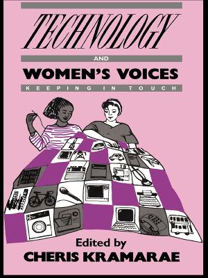 Technology and Women's Voices: Keeping in Touch book