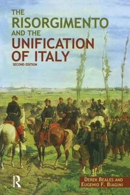 The Risorgimento and the Unification of Italy by Derek Beales