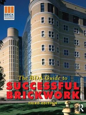 BDA Guide to Successful Brickwork by Brick Development Association