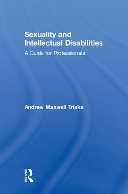 Sexuality and Intellectual Disabilities book