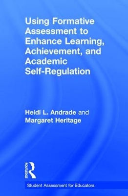 Using Formative Assessment to Enhance Learning, Achievement, and Academic Self-Regulation book