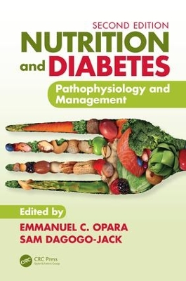 Nutrition and Diabetes: Pathophysiology and Management book