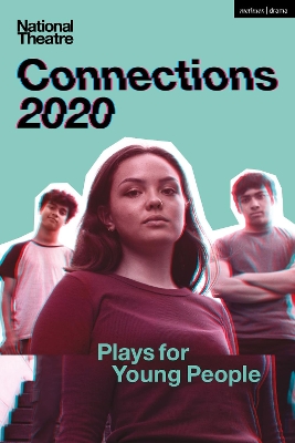 National Theatre Connections 2020: Plays for Young People book