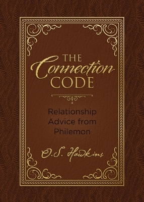 The Connection Code: Relationship Advice from Philemon book