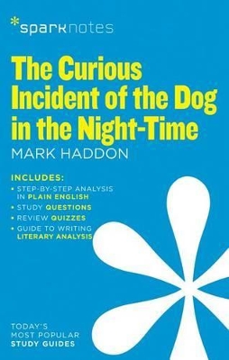 Curious Incident of the Dog in the Night-Time (SparkNotes Literature Guide) book