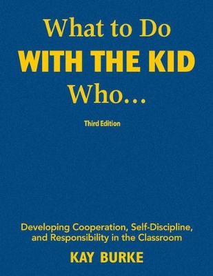 What to Do With the Kid Who... book