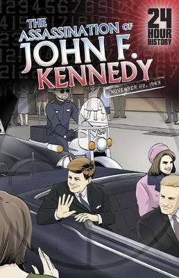 Assassination of John F. Kennedy, November 22, 1963 book