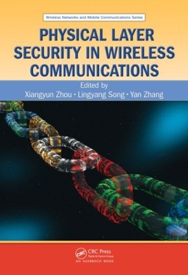 Physical Layer Security in Wireless Communications book