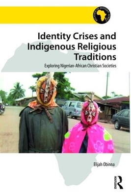 Identity Crises and Indigenous Religious Traditions book