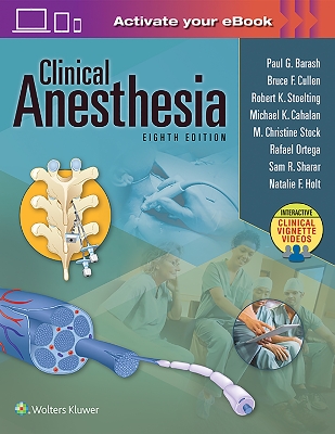 Clinical Anesthesia, 8e: Print + Ebook with Multimedia book