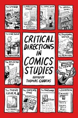 Critical Directions in Comics Studies by Thomas Giddens