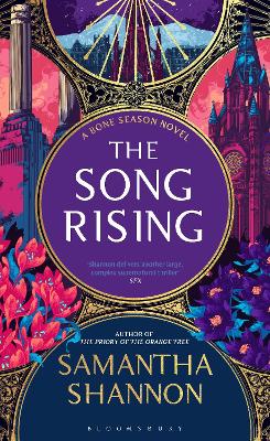 The Song Rising: Author's Preferred Text by Samantha Shannon