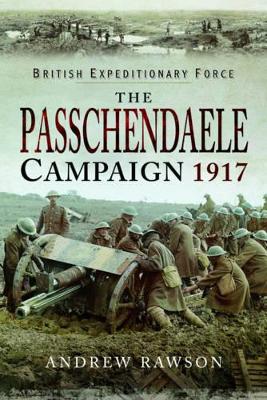 Passchendaele Campaign 1917 book