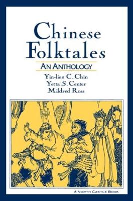 Chinese Folktales: An Anthology book
