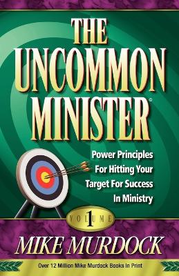 Uncommon Minister, Volume 1 book