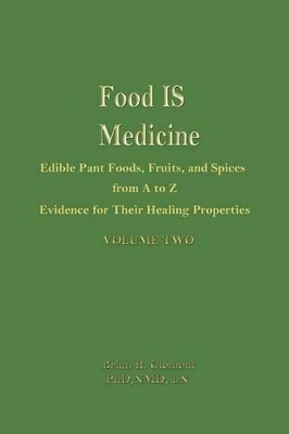 Food is Medicine Volume 2 book