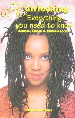 Hairlocking: Everything You Need to Know book