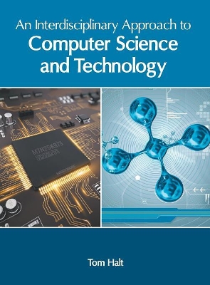 Interdisciplinary Approach to Computer Science and Technology book
