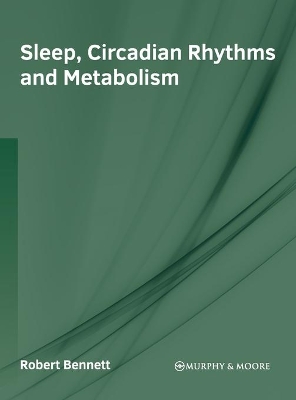 Sleep, Circadian Rhythms and Metabolism book