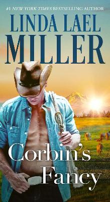 Corbin's Fancy by Linda Lael Miller