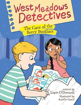 West Meadows Detectives: The Case of the Berry Burglars book
