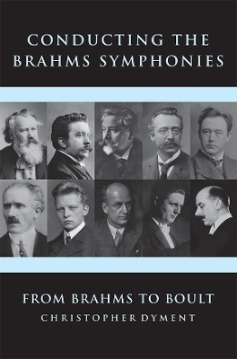 Conducting the Brahms Symphonies book