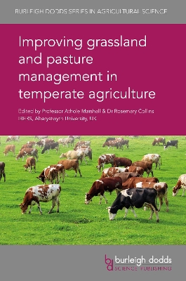 Improving Grassland and Pasture Management in Temperate Agriculture book