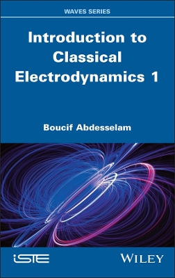 Introduction to Classical Electrodynamics, Volume 1 book
