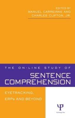 The On-line Study of Sentence Comprehension by Manuel Carreiras