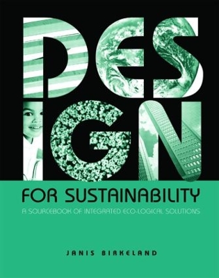 Design for Sustainability by Janis Birkeland