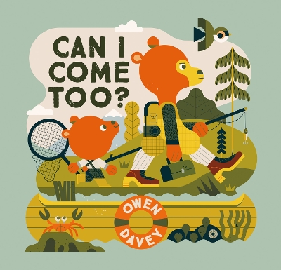 Can I Come Too? by Owen Davey