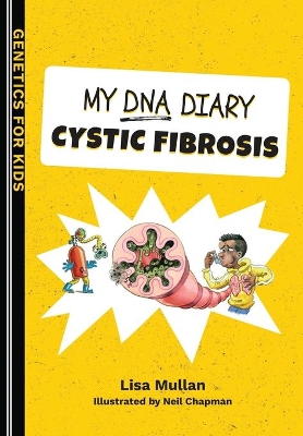 My DNA Diary: Cystic Fibrosis book