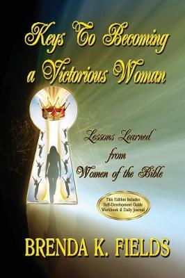 Keys to Becoming a Victorious Woman book