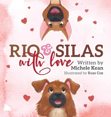 Rio & Silas with Love book