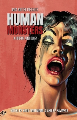 Human Monsters: A Horror Anthology book