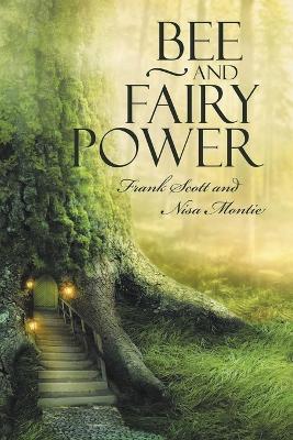 Bee and Fairy Power book