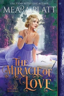 The Miracle of Love book