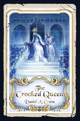 The Crooked Queen book