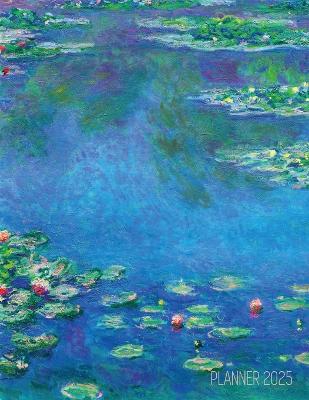 Claude Monet Daily Planner 2025: Water Lilies Painting Artistic French Impressionism Art Flower Organizer book