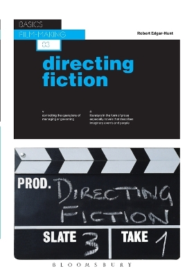 Basics Film-Making 03: Directing Fiction book